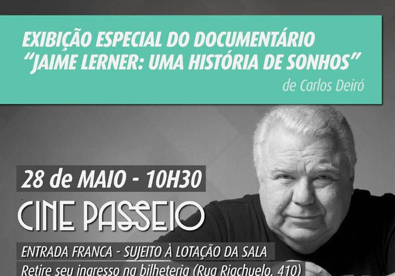  Cine Passeio exibirá documentário sobre vida e carreira de Jaime Lerner