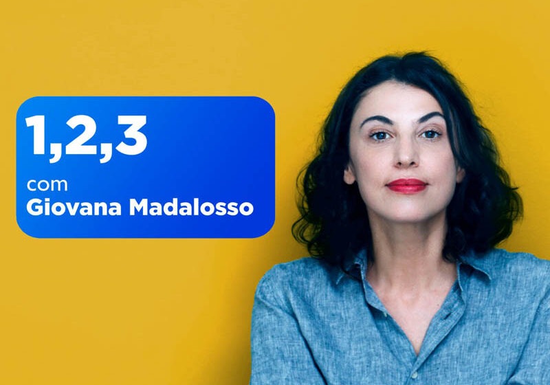  1, 2, 3… com Giovana Madalosso