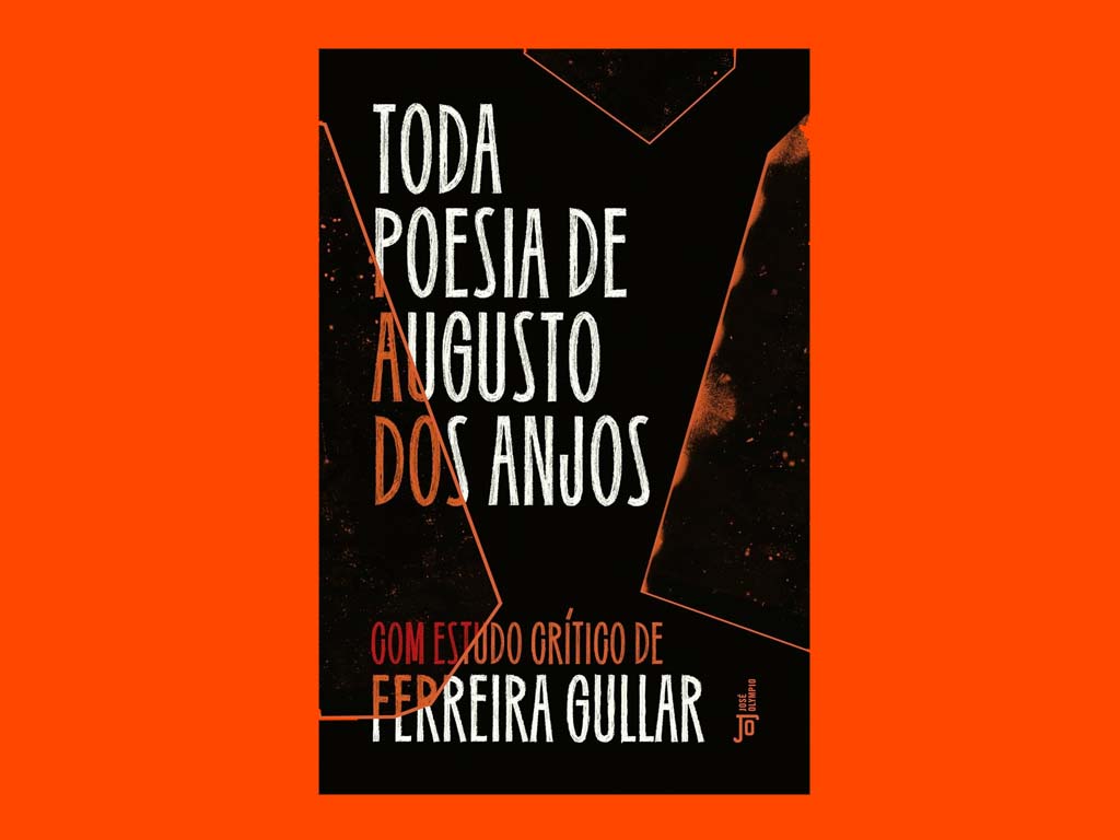 Toda poesia de Augusto dos Anjos