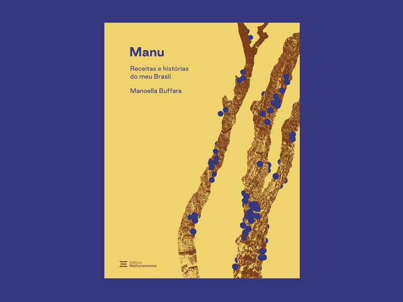 MANU - Receitas e histórias do meu Brasil